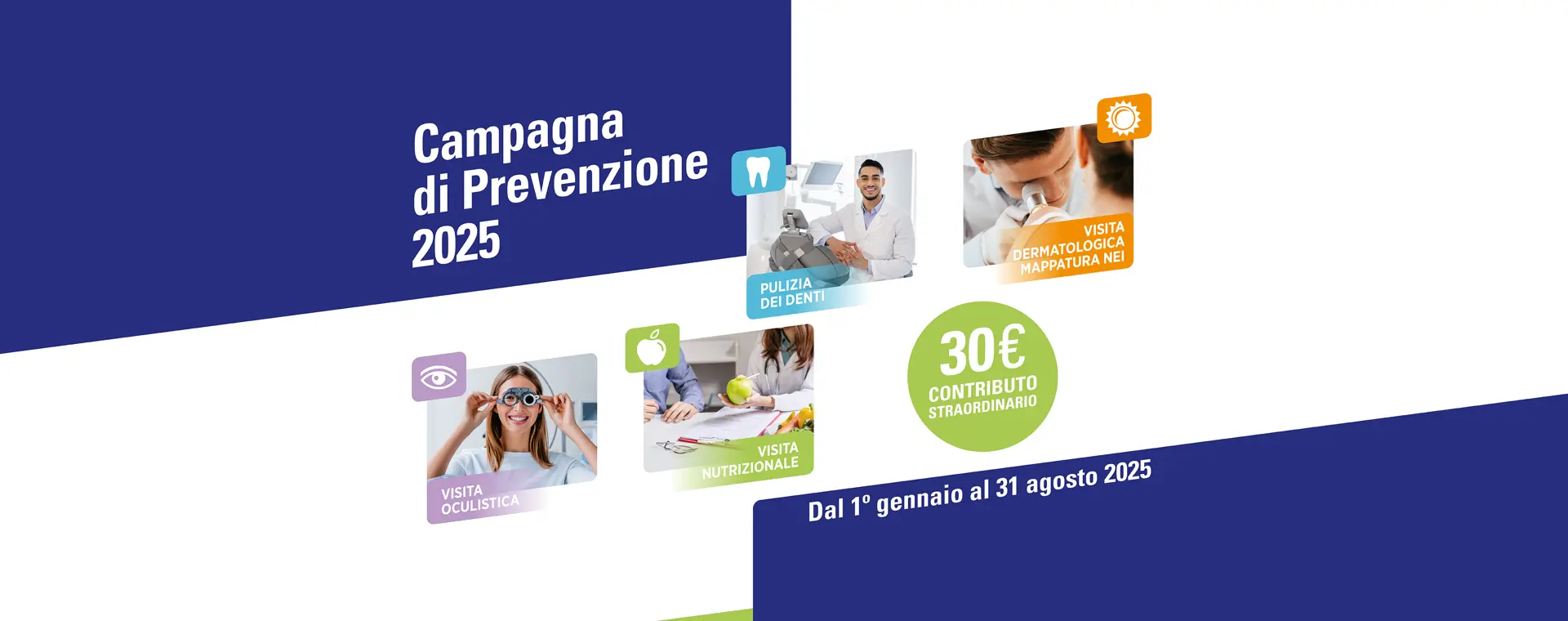 È ATTIVA LA CAMPAGNA PREVENZIONE 2025 