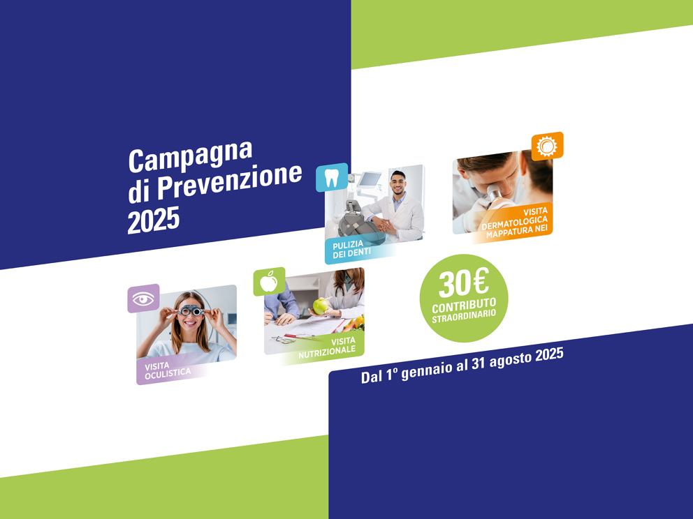 È ATTIVA LA CAMPAGNA PREVENZIONE 2025 