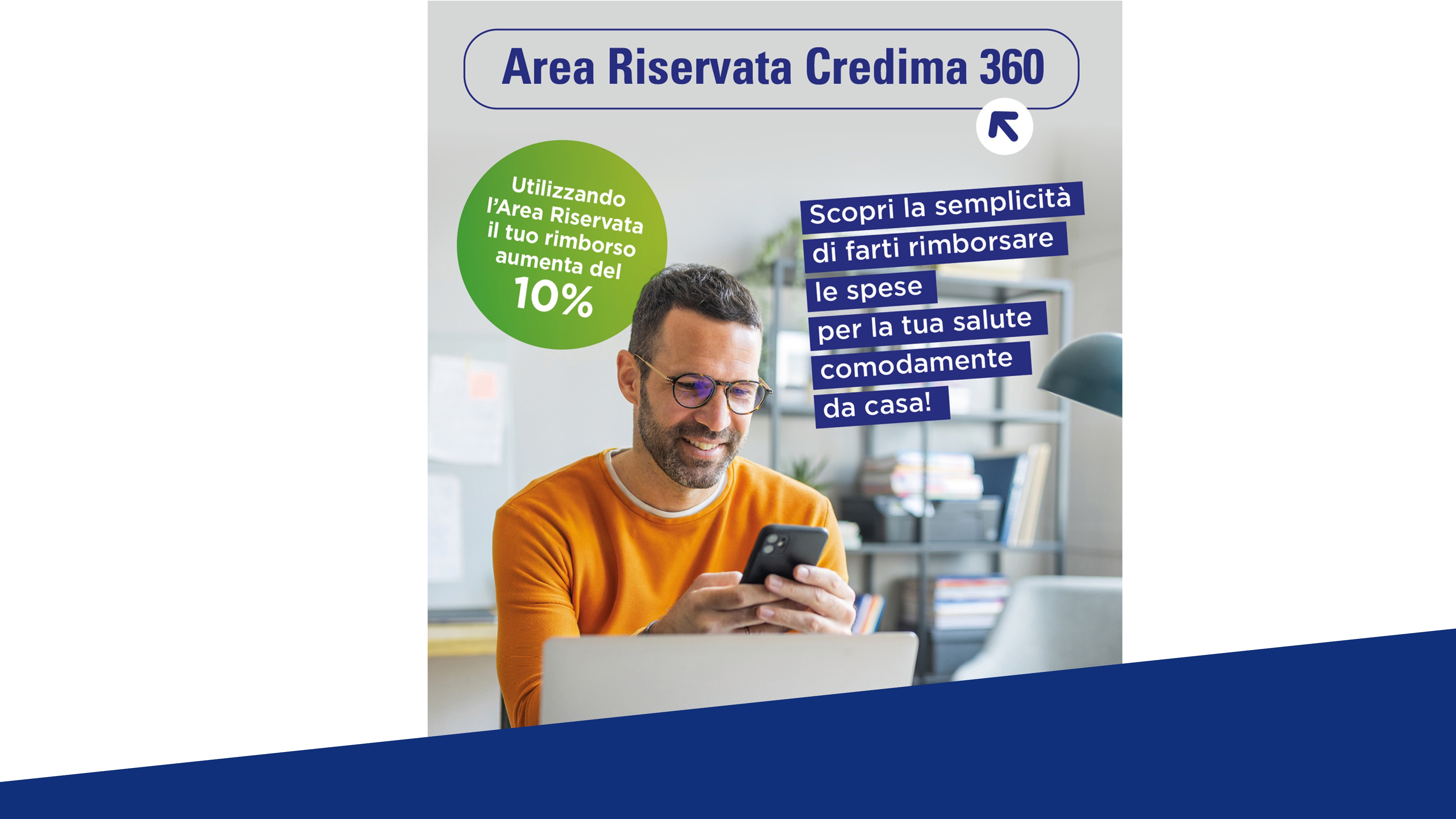 Registrati nella tua Area Riservata e utilizza facilmente i vanta